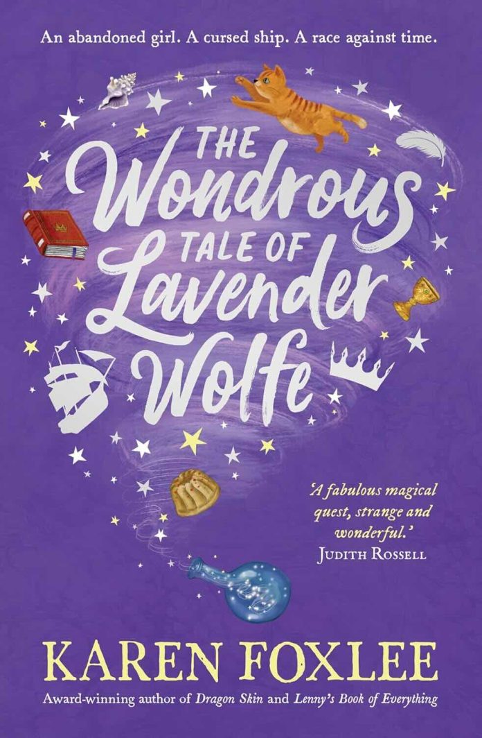 The Wondrous Tale of Lavender Wolfe by Karen Foxlee - May 2026 The Wondrous Tale of Lavender Wolfe by Karen Foxlee