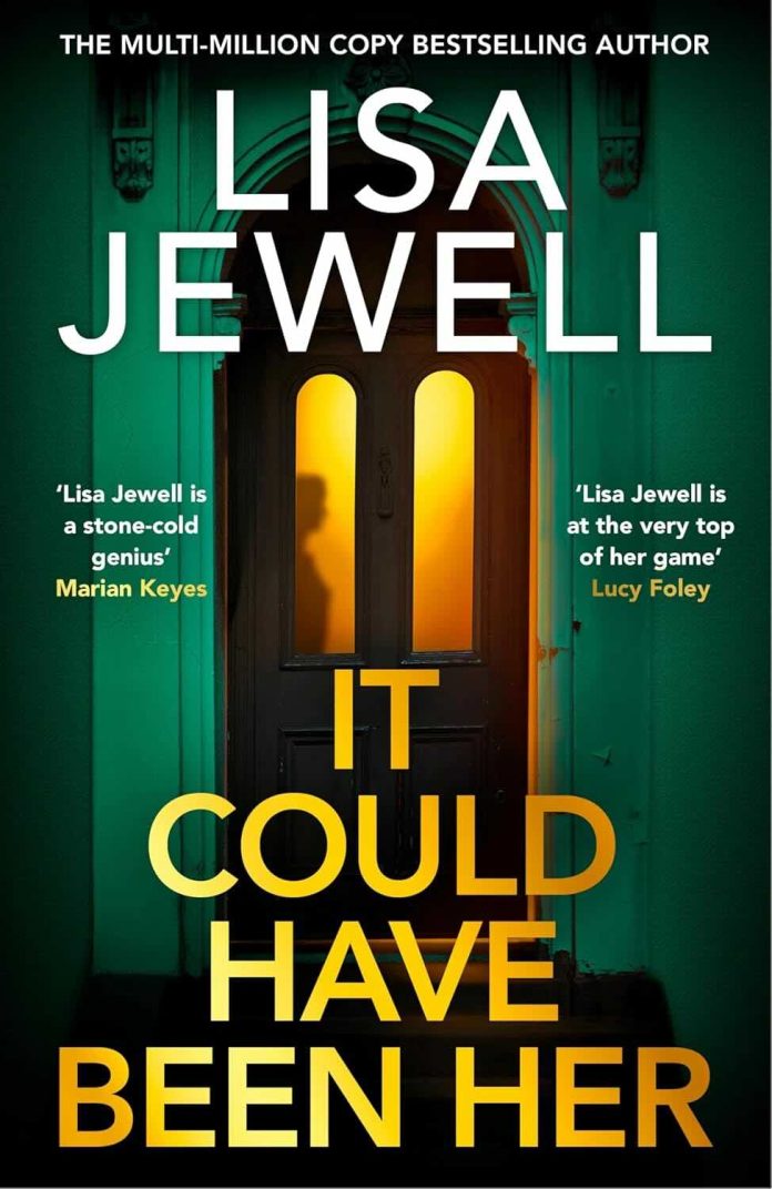 It Could Have Been Her by Lisa Jewell - June 2026 It Could Have Been Her by Lisa Jewell