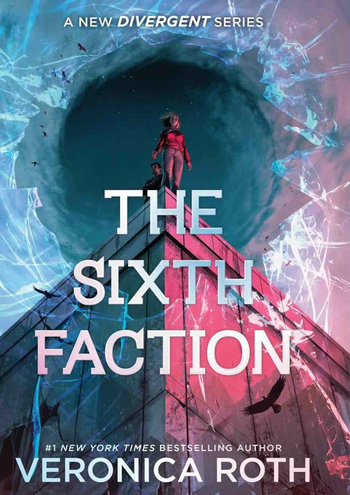 The Sixth Faction by Veronica Roth - June 2026 The Sixth Faction by Veronica Roth