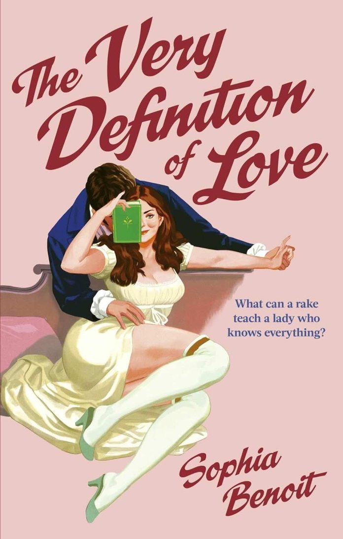 The Very Definition of Love by Sophia Benoit