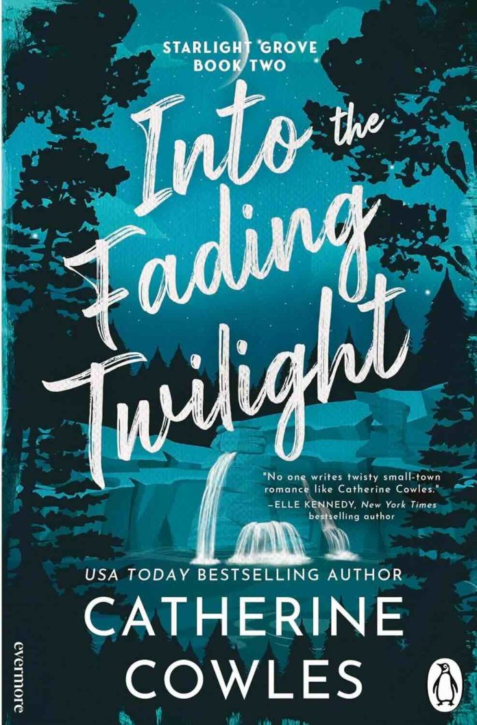 Into the Fading Twilight by Catherine Cowles - July 2026 Into the Fading Twilight by Catherine Cowles