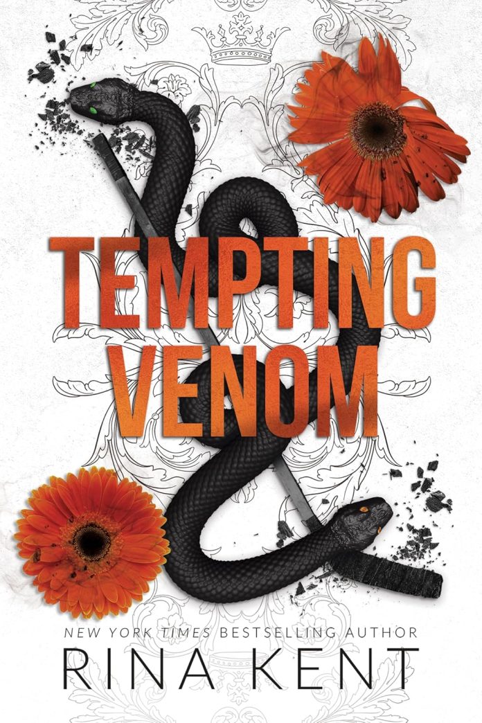 Tempting Venom by Rina Kent Tempting Venom by Rina Kent