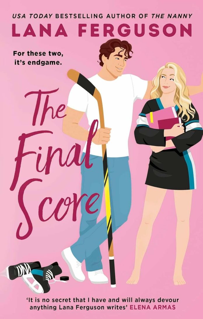 The Final Score by Lana Ferguson