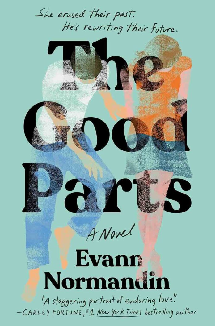 The Good Parts by Evann Normandin