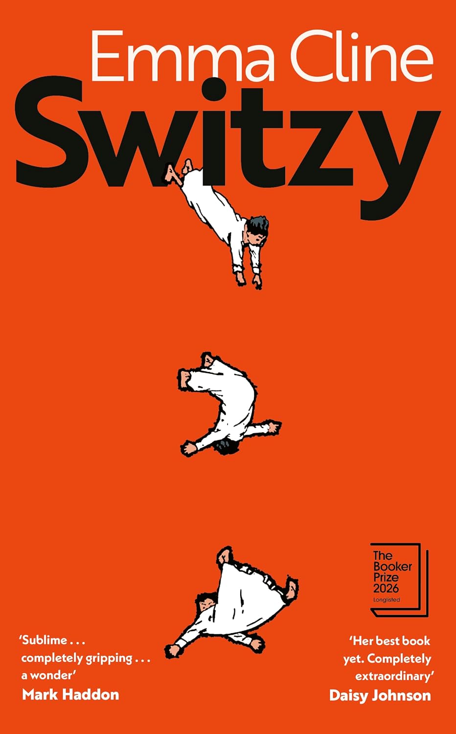 2. Switzy by Emma Cline - The Booker Prize 2026 Longlist