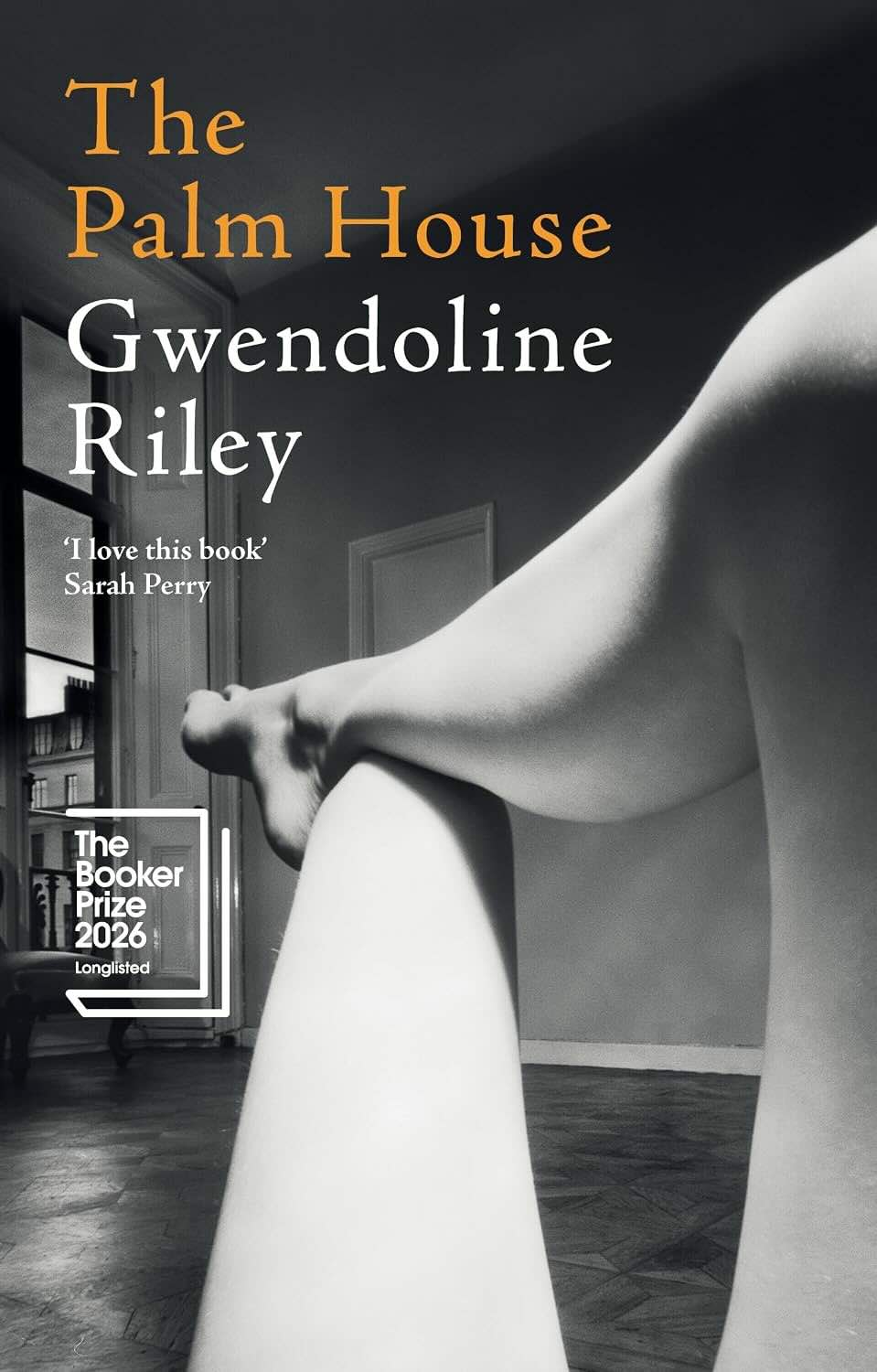 9. The Palm House by Gwendoline Riley - The Booker Prize 2026 Longlist