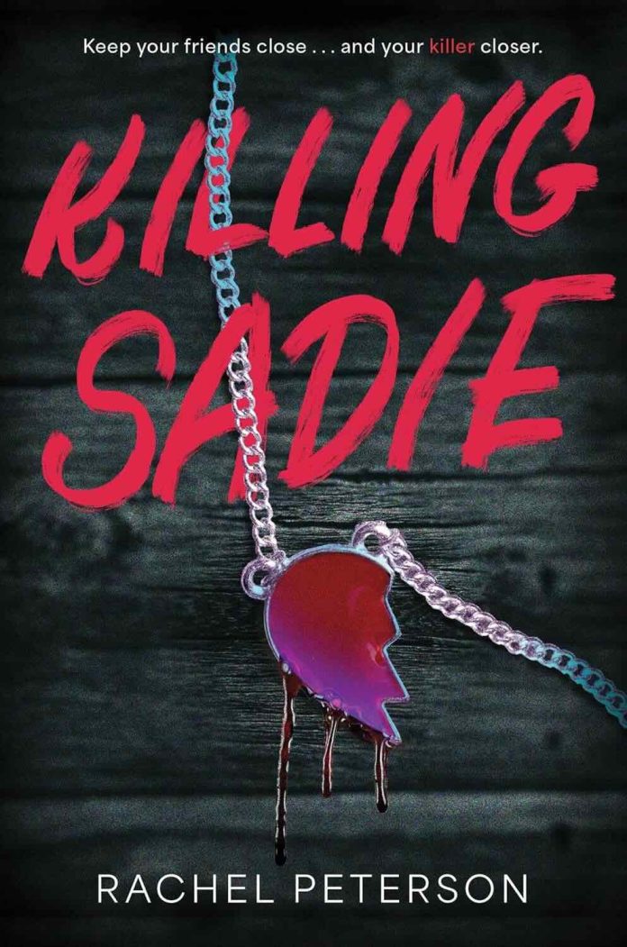 Killing Sadie by Rachel Peterson - August 2026 Killing Sadie by Rachel Peterson