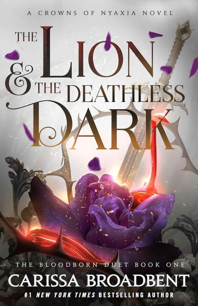 The Lion and the Deathless Dark by Carissa Broadbent - August 2026 The Lion and the Deathless Dark by Carissa Broadbent