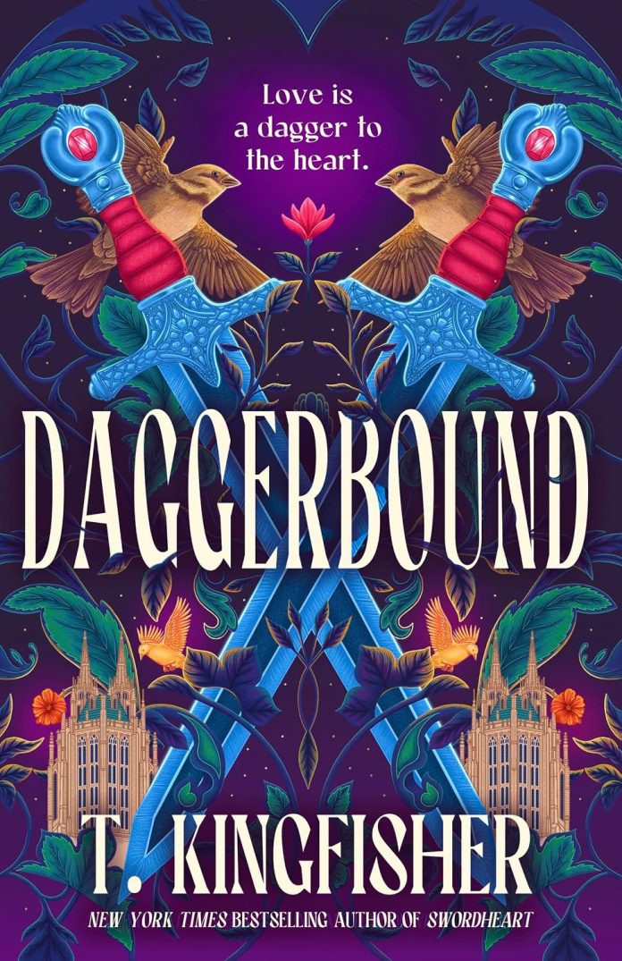 Daggerbound by T. Kingfisher: Nobody Asks the Sword