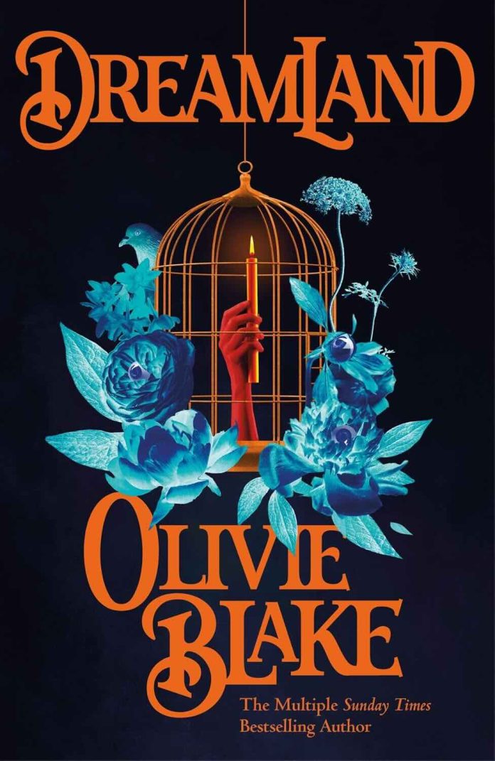Dreamland by Olivie Blake