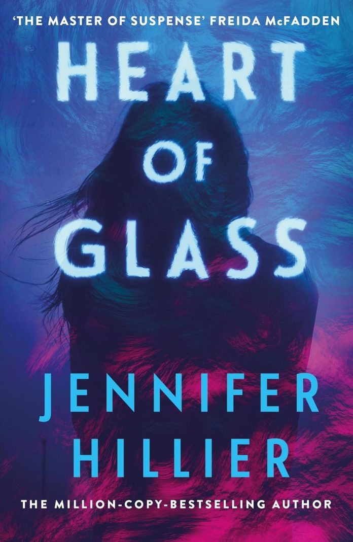 Heart of Glass by Jennifer Hillier: The Girl Nobody Kept a Record Of