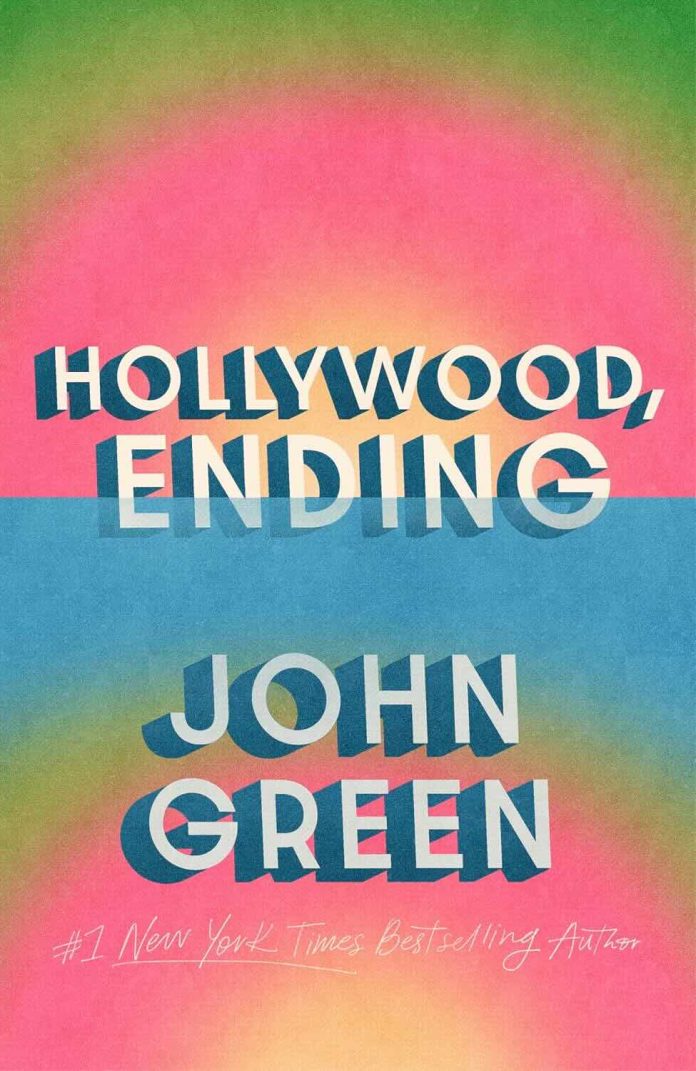Hollywood, Ending by John Green: The Kids Are the Raw Material