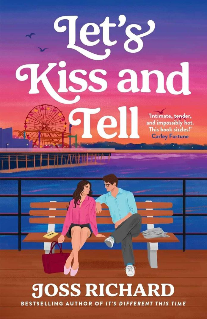 Let's Kiss and Tell by Joss Richard Let's Kiss and Tell by Joss Richard