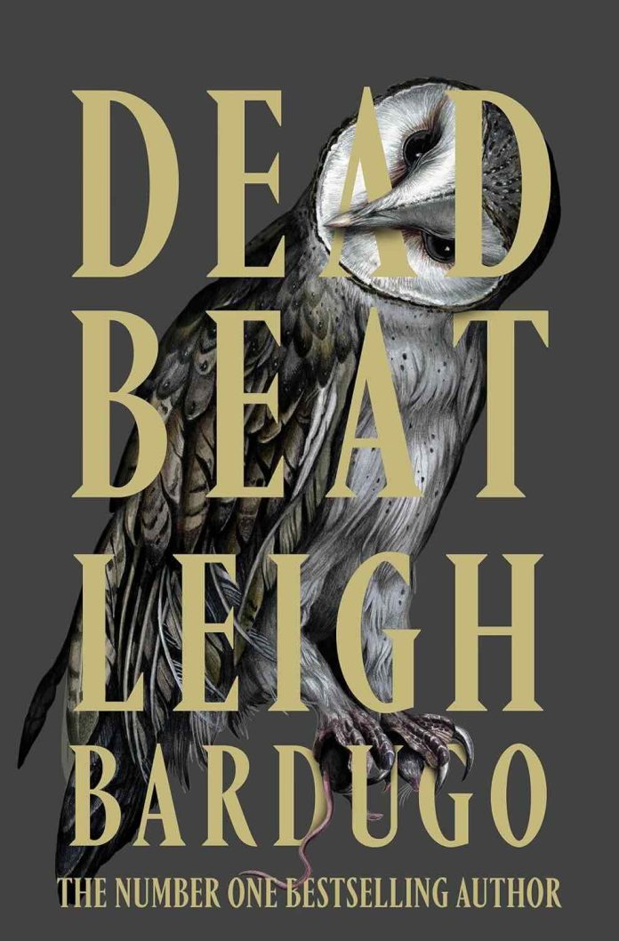 Dead Beat by Leigh Bardugo Dead Beat by Leigh Bardugo