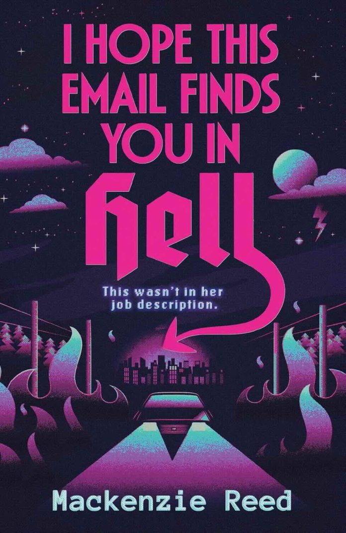 I Hope This Email Finds You in Hell by Mackenzie Reed I Hope This Email Finds You in Hell by Mackenzie Reed