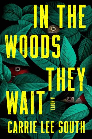 In the Woods They Wait cover