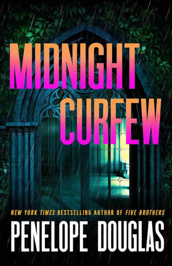 Midnight Curfew by Penelope Douglas Midnight Curfew by Penelope Douglas