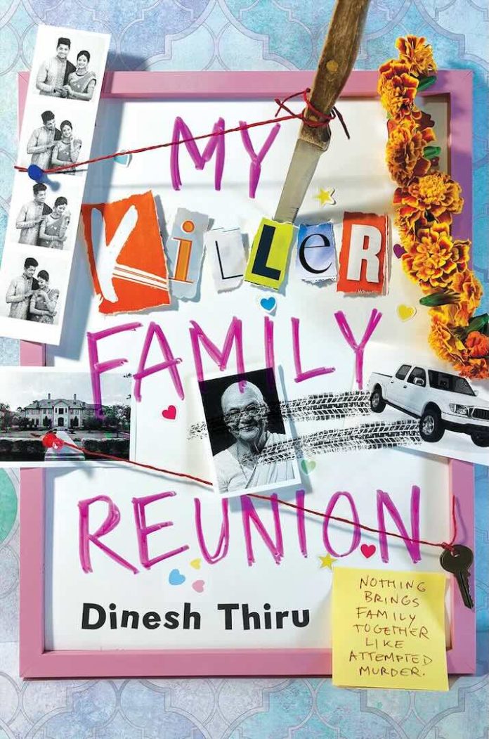 My Killer Family Reunion by Dinesh Thiru My Killer Family Reunion by Dinesh Thiru