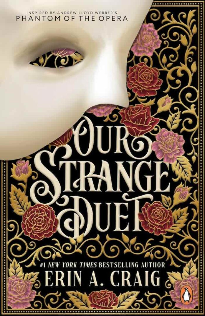 Our Strange Duet by Erin A. Craig