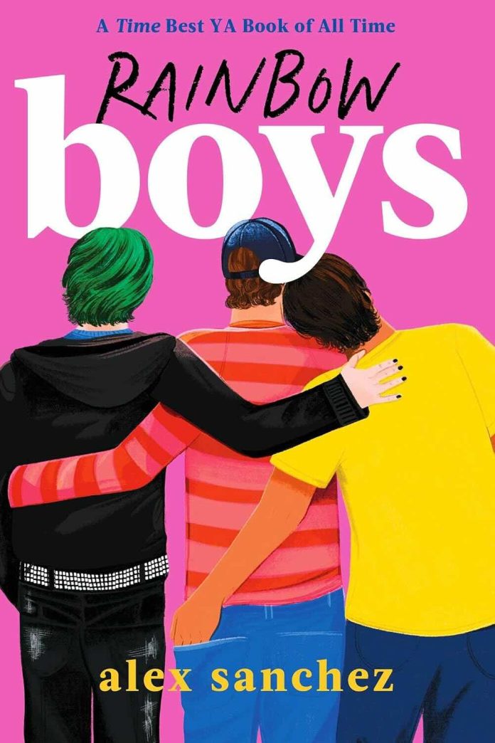 Rainbow Boys by Alex Sanchez Rainbow Boys by Alex Sanchez