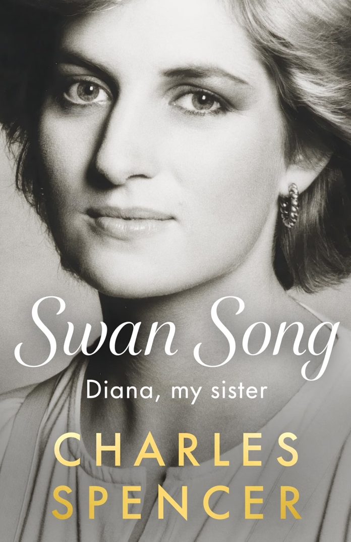 Swan Song - Diana, My Sister by Charles Spencer Swan Song - Diana, My Sister by Charles Spencer