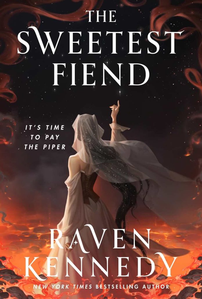 The Sweetest Fiend by Raven Kennedy The Sweetest Fiend by Raven Kennedy