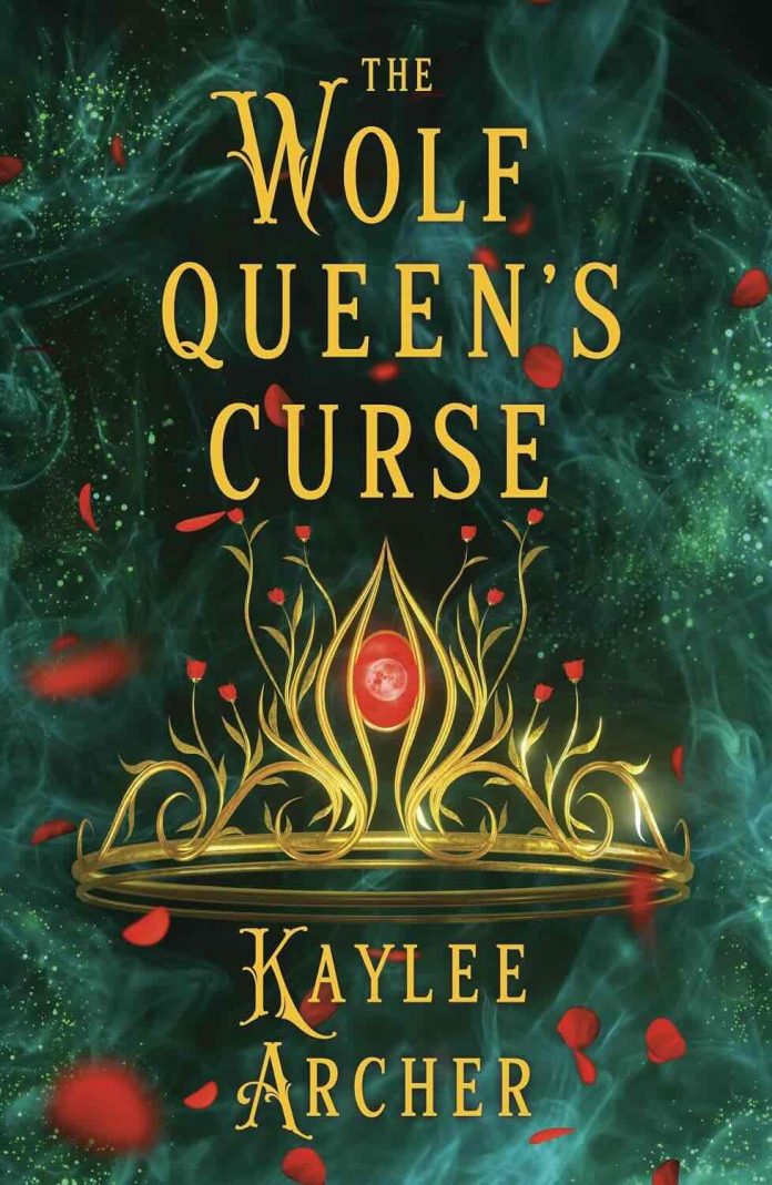 The Wolf Queen's Curse by Kaylee Archer The Wolf Queen's Curse by Kaylee Archer
