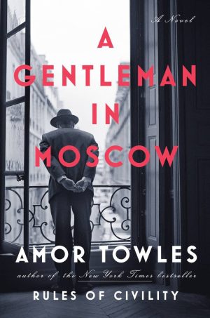 A Gentleman In Moscow cover