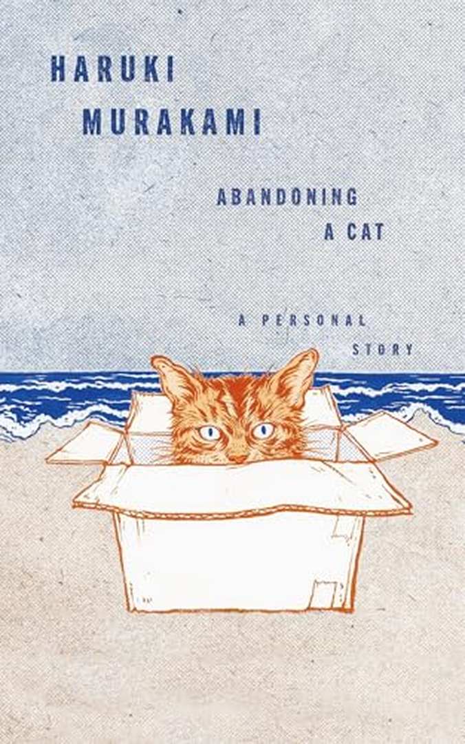 Abandoning a Cat: A Personal Story by Haruki Murakami book cover