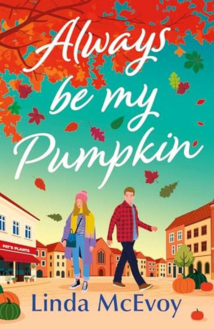 Always Be My Pumpkin by Linda McEvoy book cover