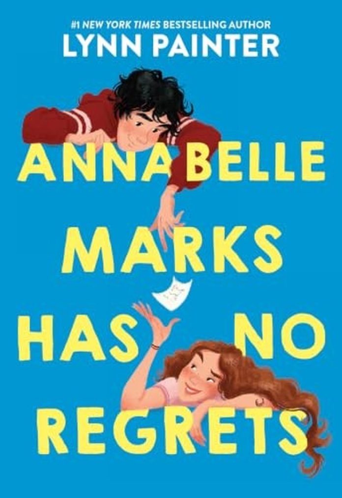 Annabelle Marks Has No Regrets by Lynn Painter book cover