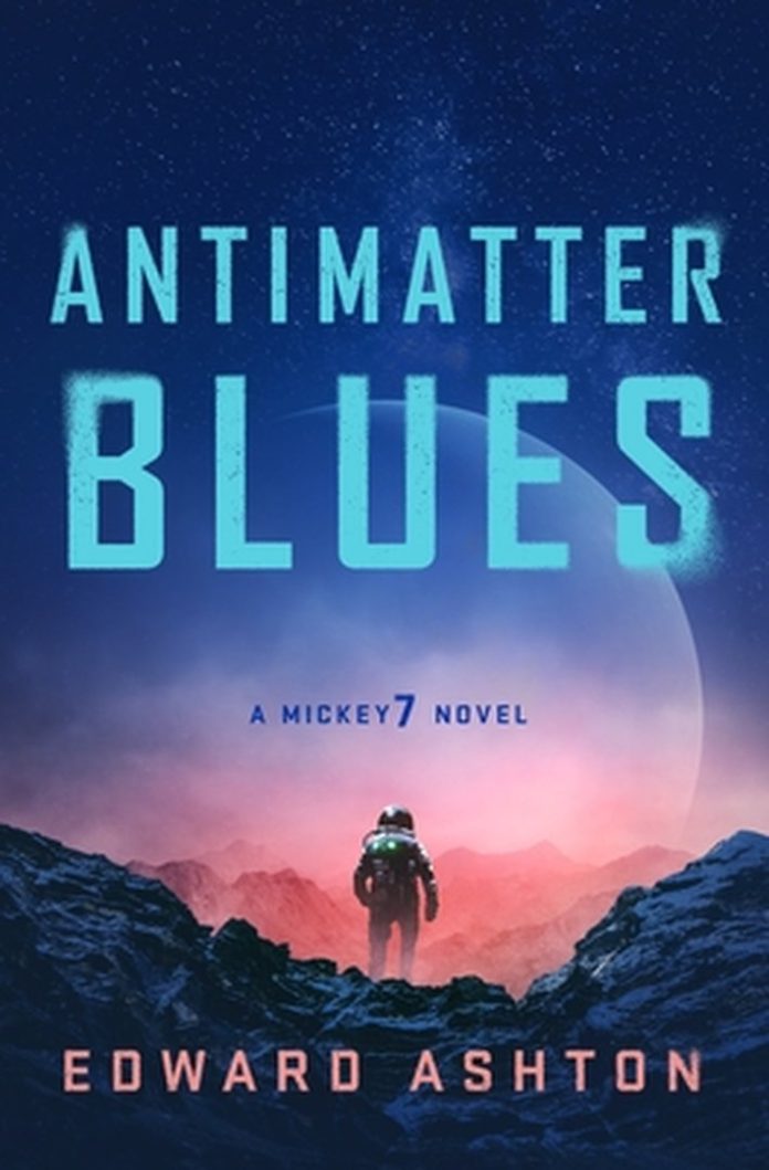 Antimatter Blues by Edward Ashton book cover