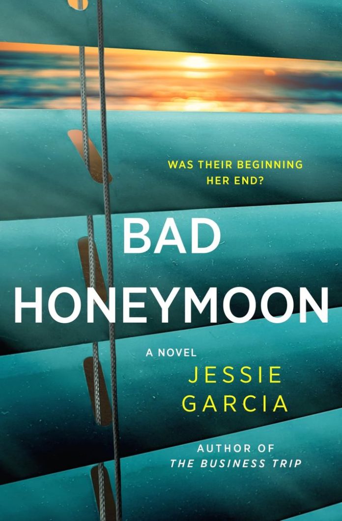 Bad Honeymoon by Jessie Garcia book cover