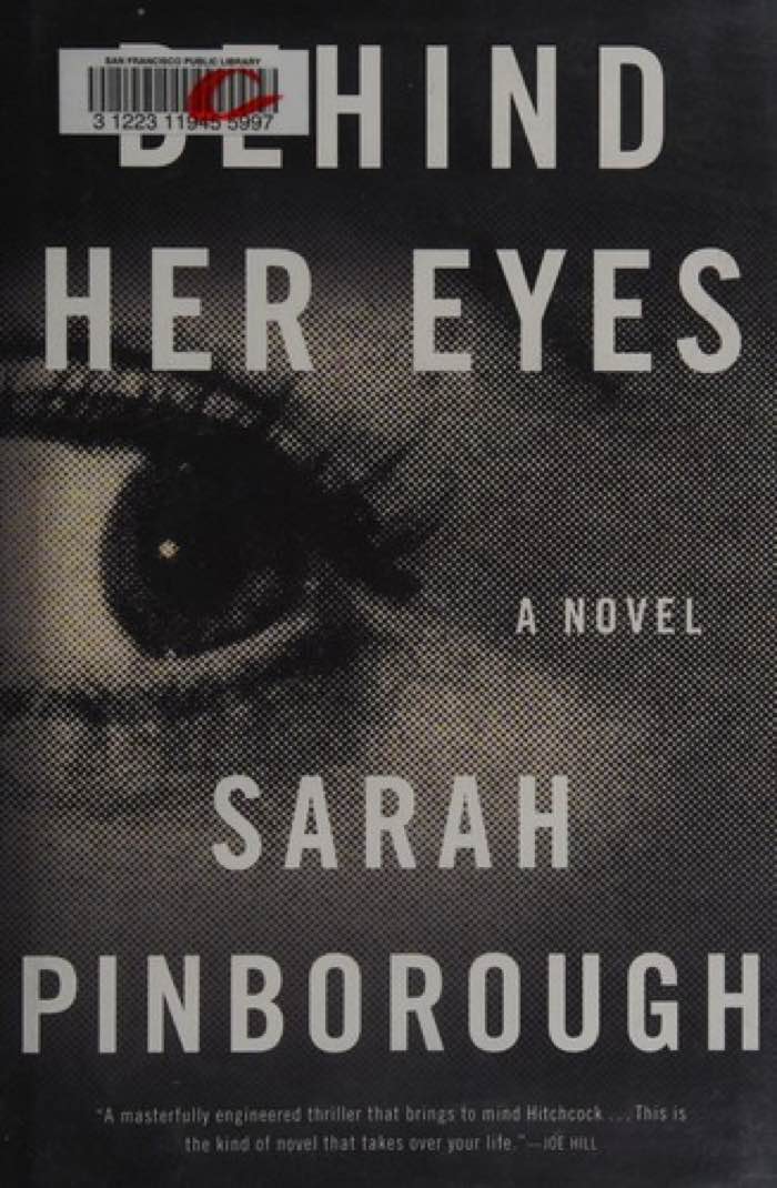 Behind Her Eyes by Sarah Pinborough