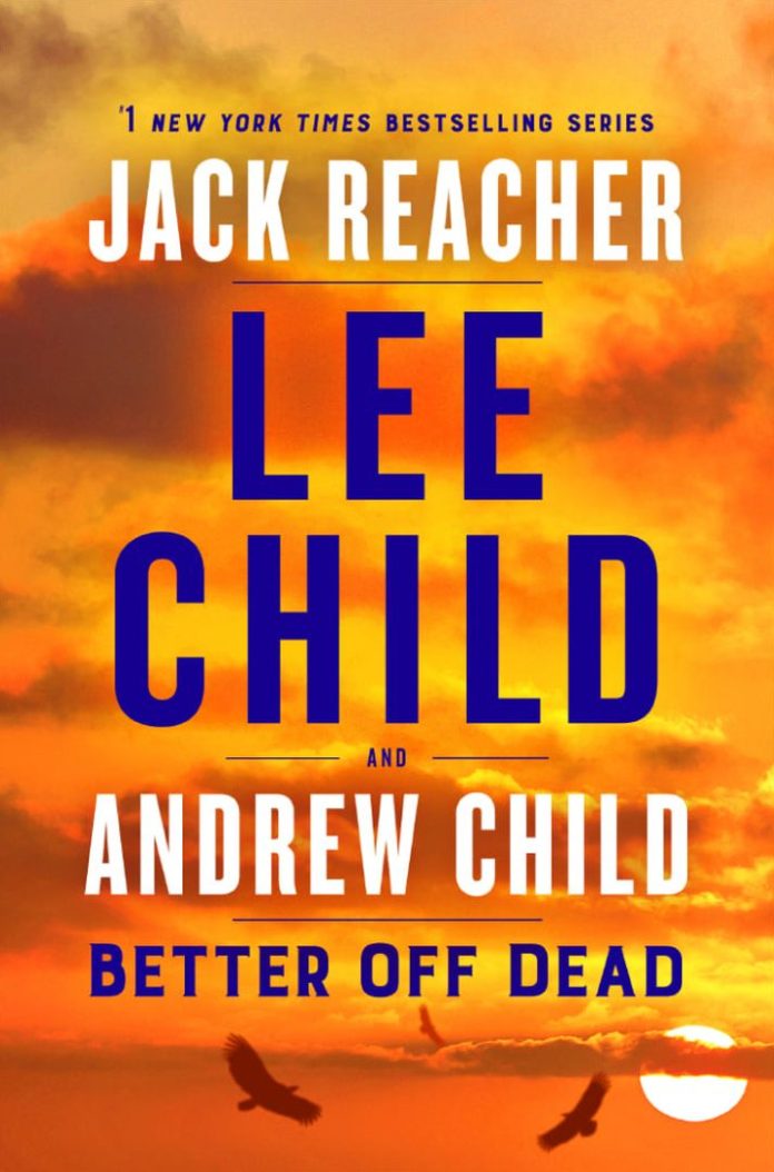 Better Off Dead by Lee Child book cover