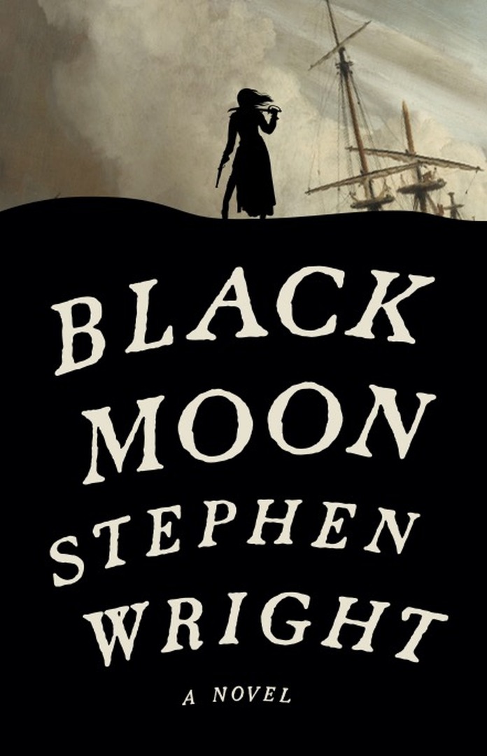 Black Moon by Stephen Wright book cover
