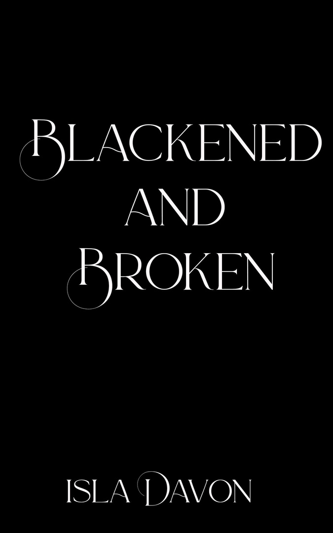 Blackened and Broken by Isla Davon book cover