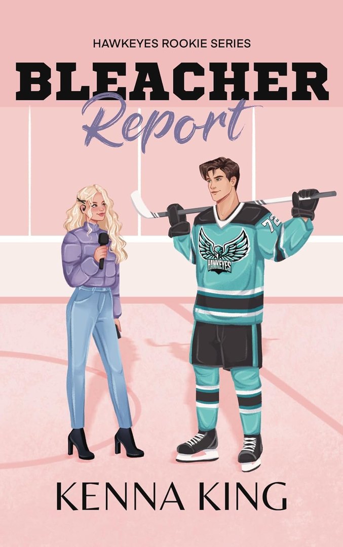 Bleacher Report by Kenna King book cover