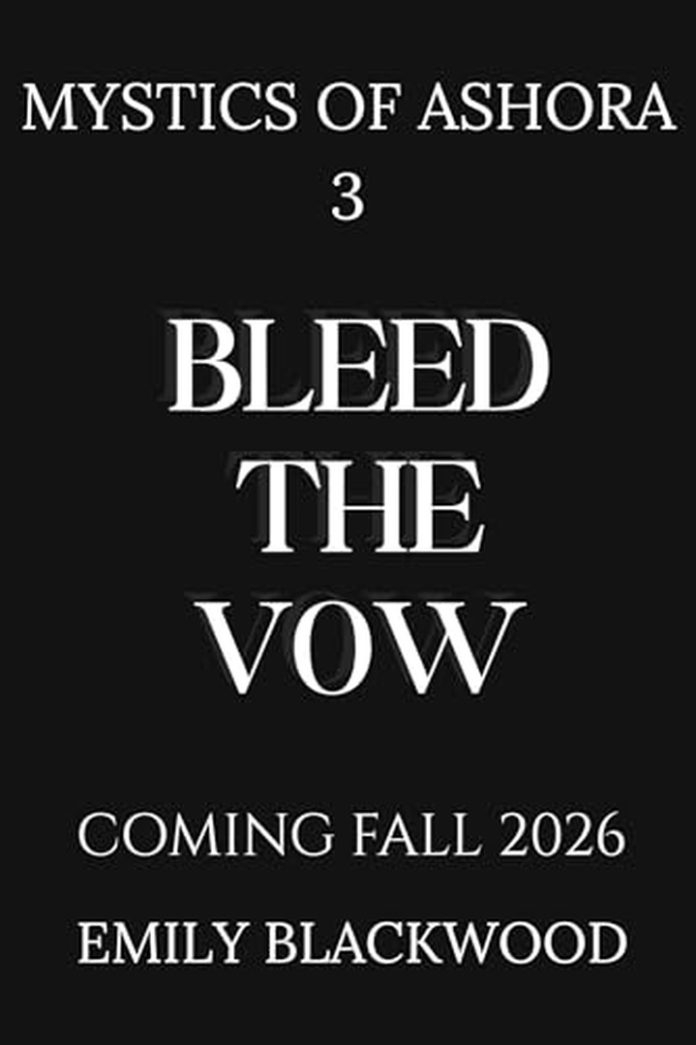 Bleed The Vow by Emily Blackwood book cover
