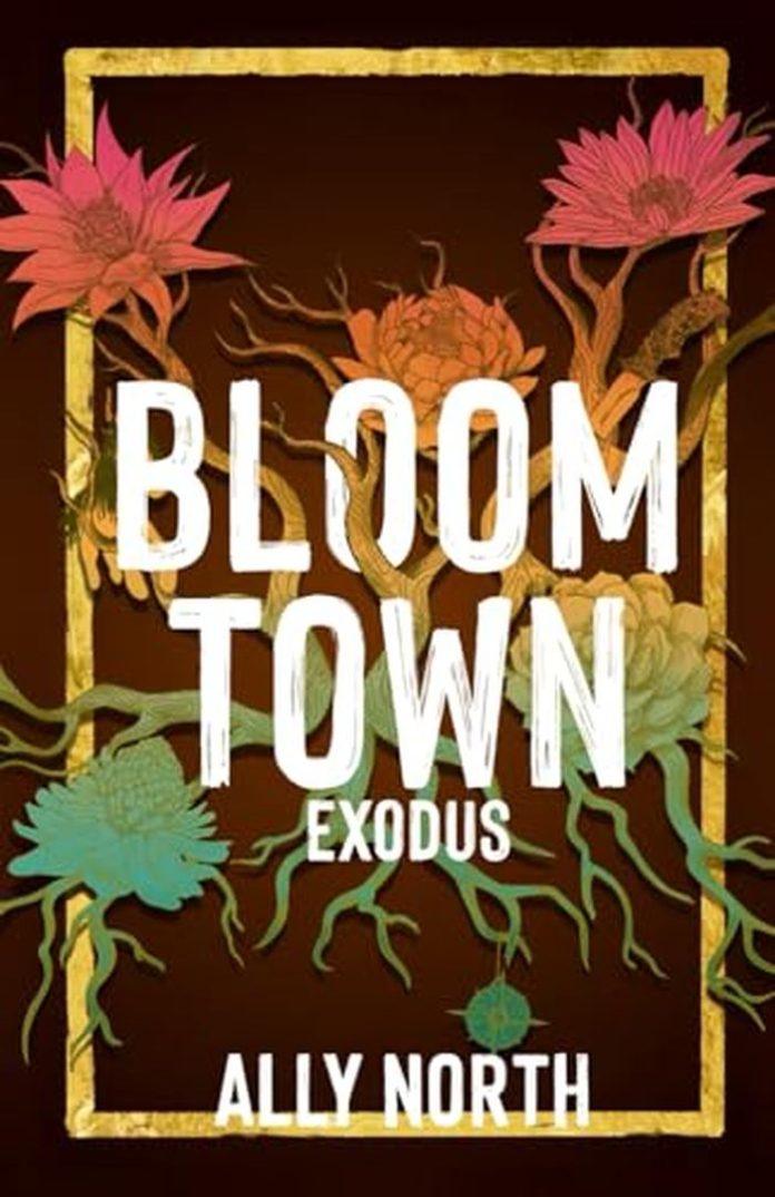 Bloom Town: Exodus by Ally North book cover
