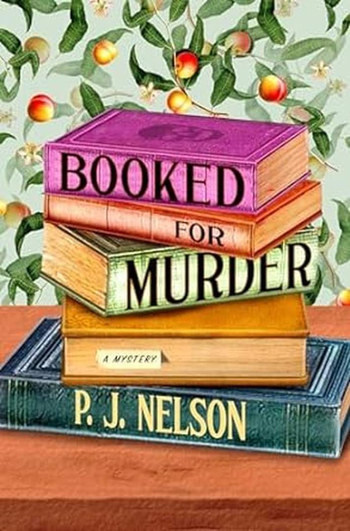 Booked for Murder by P.J. Nelson book cover