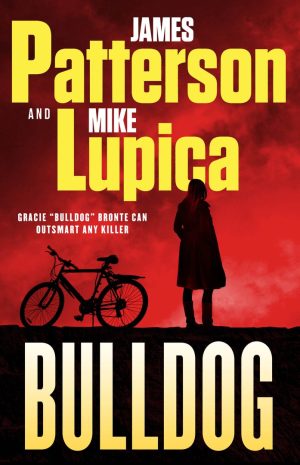 Bulldog by James Patterson, Mike Lupica book cover