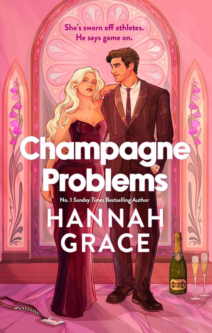 Champagne Problems by Hannah Grace book cover