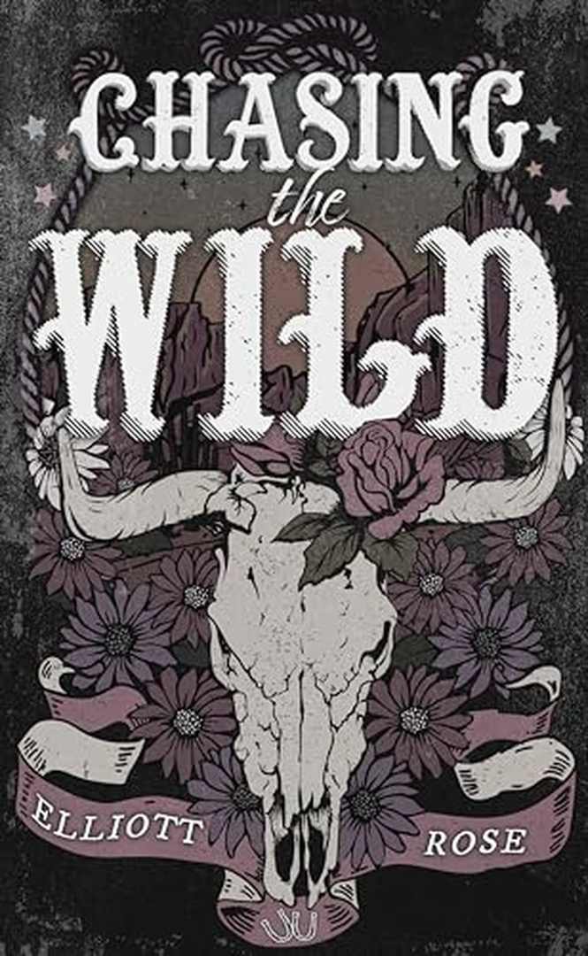 Chasing the Wild by Elliott Rose book cover