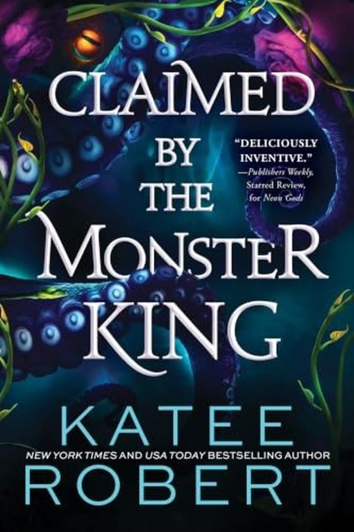 Claimed by the Monster King by Katee Robert book cover