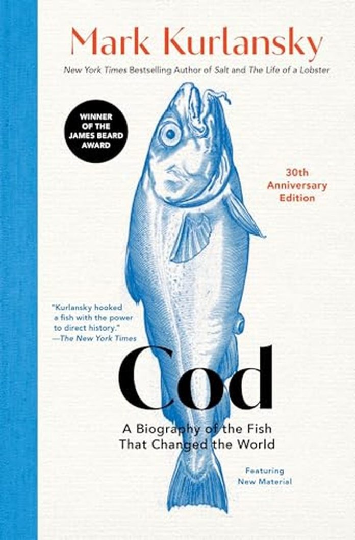 Cod: A Biography of the Fish That Changed the World by Mark Kurlansky book cover