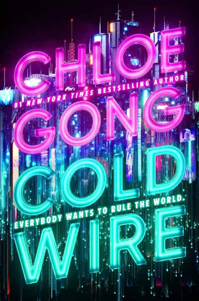 Coldwire by Chloe Gong book cover