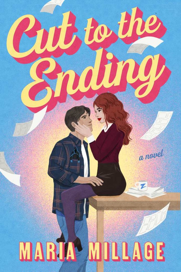 Cut to the Ending: A Novel by Maria Millage book cover