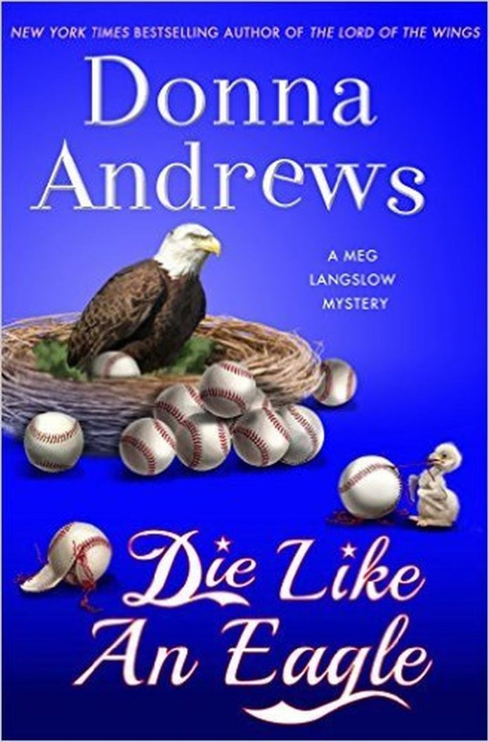 Die Like an Eagle by Donna Andrews book cover
