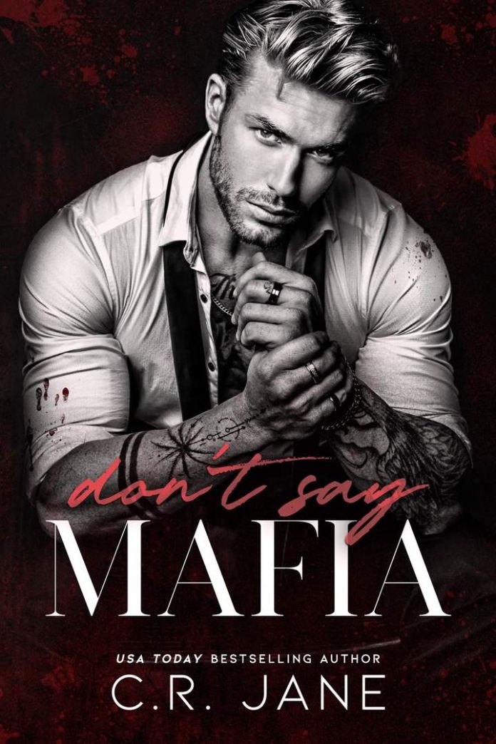 Don’t Say Mafia by C.R. Jane book cover